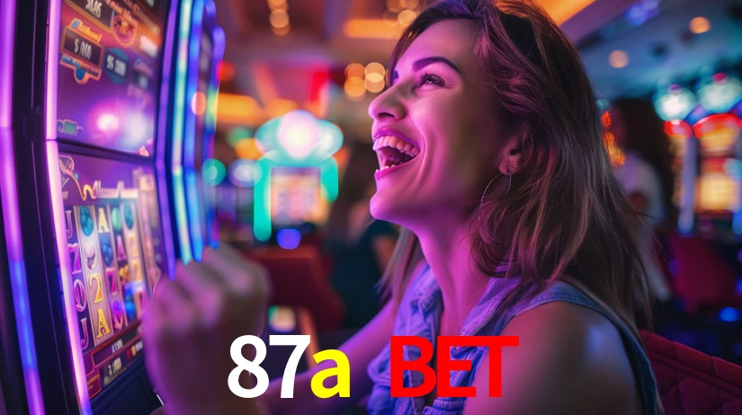 87a bet: Jogos de Caça-Níqueis-Altas Recompensas, Roleta-Velocidade, Blackjack-Desafios Máximos